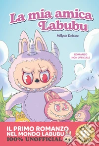 La mia amica Labubu libro