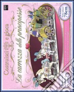 La carrozza delle principesse. Ediz. illustrata. Con gadget libro