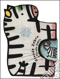Grande zebra e piccola zebra