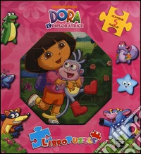Dora l'esploratrice. Libro puzzle. Ediz. illustrata libro