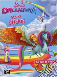Barbie e il tesoro dei cuccioli. Barbie Dreamtopia. Con adesivi. Ediz. a colori libro