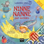 Ninne nanne per dormire. Ediz. a colori libro