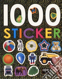 1000 sticker. Con adesivi. Ediz. a colori libro