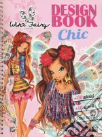 Design book chic. Winx Fairy Couture. Ediz. a colori. Ediz. a spirale libro