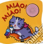 Miao! Miao! Libro sonoro libro