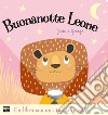 Buonanotte leone. Ediz. a colori libro