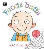 Faccia buffa. Ediz. a colori libro