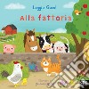 Alla fattoria. Leggi e gioca! Ediz. a colori libro