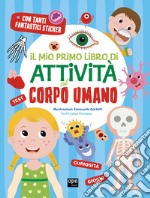 Il mio primo libro di attività sul corpo umano libro