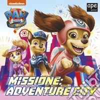 Missione: Adventure City. Paw Patrol. Ediz. a colori libro