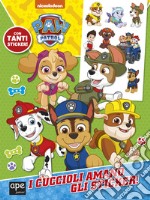 I cuccioli amano gli sticker! Paw Patrol. Ediz. a colori libro