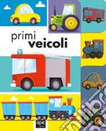 Prime macchinine. Ediz. a colori libro