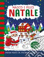 Magico e Felice Natale. Pennelli magici. Ediz. a colori. Con gadget libro