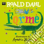 Forme. Ediz. a colori libro