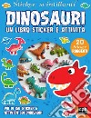 Dinosauri. Sticker 3D. Con adesivi. Ediz. a colori libro