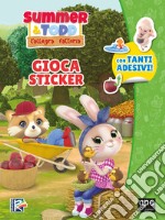 Summer & Todd. L'allegra fattoria. Gioca sticker. Ediz. a colori libro