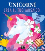 Unicorno mosaico. Libro sticker. Ediz. illustrata