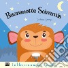 Buonanotte Scimmia. Ediz. a colori libro