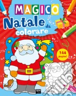 Magico Natale da colorare. Ediz. illustrata libro