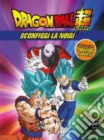 Sconfiggi la noia! Dragon Ball. Ediz. a colori libro