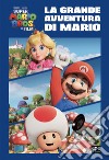 Super Mario Bros. La grande avventura di Mario libro di Man-Kong Mary