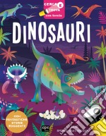 Dinosauri. Cerca e trova con torcia. Ediz. a colori libro