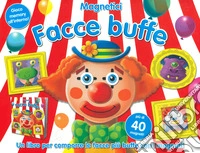 Facce buffe. Ediz. a colori. Con gadget