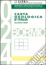 Carta geologica d'Italia 1:50.000 F° 024. Bormio libro