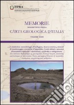 Memorie descrittive della carta geologica d'Italia. Vol. 93: I sinkholes. Metodologia d'indagine, ricerca storica, sistemi di monitoraggio e tecniche d'intervento... libro