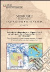 Memorie descrittive della carta geologica d'Italia. Vol. 94: Scenari neo-deterministici di pericolosità sismica per il Friuli Venezia Giulia e le aree circostanti libro