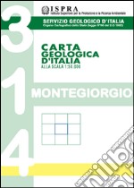 Carta geologica d'Italia 1:50.000 F° 314. Montegiorgio libro