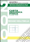 Carta geologica d'Italia alla scala 1:50.000 F° 200. Reggio nell'Emilia libro di Pizziolo M. (cur.)