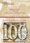 Memorie descrittive della carta geologica d'Italia. Vol. 100: La cartografia del Servizio Geologico d'Italia libro