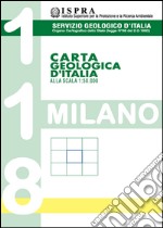 Carta geologica d'Italia 1:50.000 F° 118. Milano libro