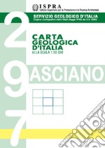 Carta geologica d'Italia alla scala 1:50.000 F° 297. Asciano libro