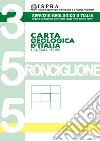 Carta geologica d'Italia alla scala 1:50.000 F° 355. Ronciglione libro