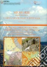 Memorie descrittive della carta geologica d'Italia. Con 2 fogli alla scala 1:50.000. Vol. 103: Carta geologica d'Italia alla scala 1:50.000: cartografia geotematica del foglio n. 348 Antrodoco libro