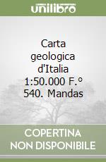 Carta geologica d'Italia 1:50.000 F.° 540. Mandas libro
