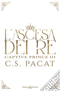 L'ascesa dei re