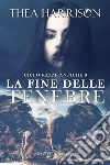 La fine delle tenebre. Razze antiche. Vol. 9 libro