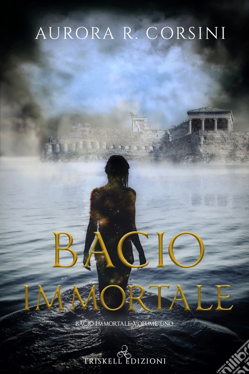 Bacio immortale. Vol. 1