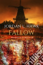 Fallow. Whyborne & Griffin. Vol. 8 libro