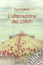 L'alterazione dei colori libro