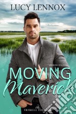 Moving Maverick libro