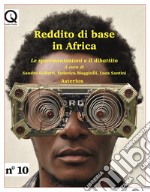 Reddito di base in Africa. Le sperimentazioni e il dibattito libro