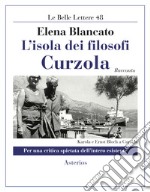 L'isola dei filosofi. Curzola libro