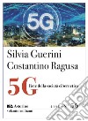 5G. Rete della società cibernetica libro