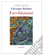 Facchiotami libro