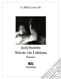 Trieste via lubiana libro
