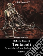 Tentacoli. Le avventure di una biologa marina libro